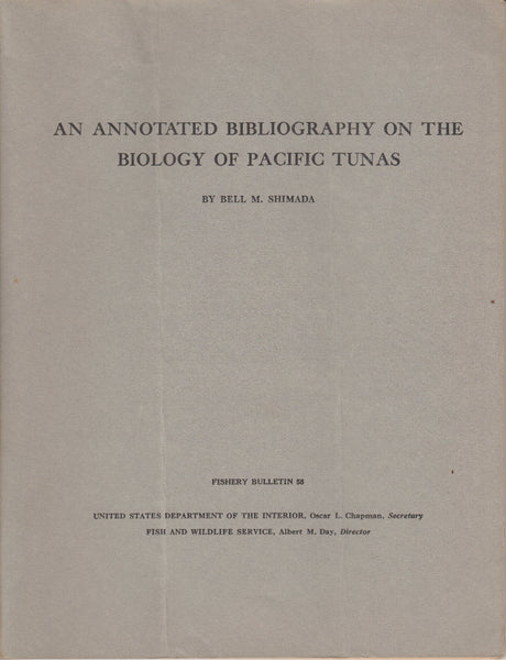 An Annotated Bibliography on the Biology of Pacific Tunas