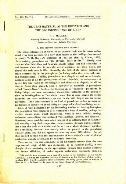 The Gene Material as the Initiator and the Organizing Basis of Life