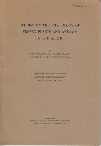 Studies on the Physiology of Frozen Plants and Animals in the Arctic