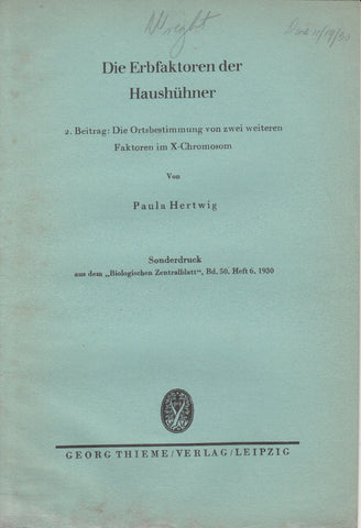 2. Beitrag: Die Ortsbestimmung von zwei weiteren Faktoren im X-Chromosom