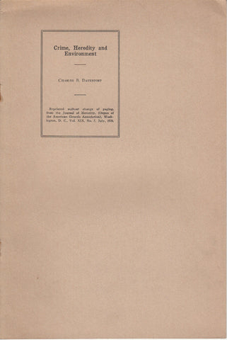 Crime, Heredity and Environment