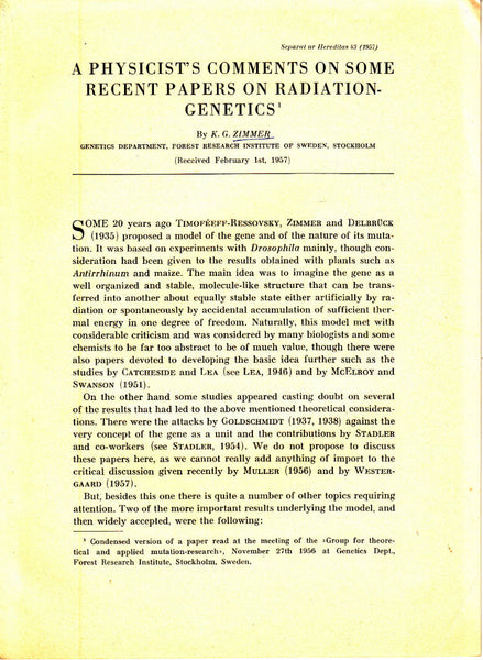 A Physicist's Comments on Some Recent Papers on Radiation-Genetics