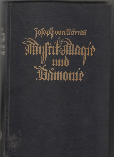 Mystik Magie und Damonie: Die Christliche Mystik