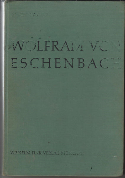 Die Wolfram von Eschenbach Forschung Seit 1945: Bericht und Bibliographie