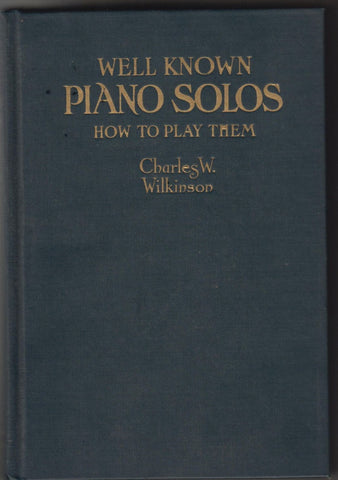 Well Known Piano Solos: How to Play Them
