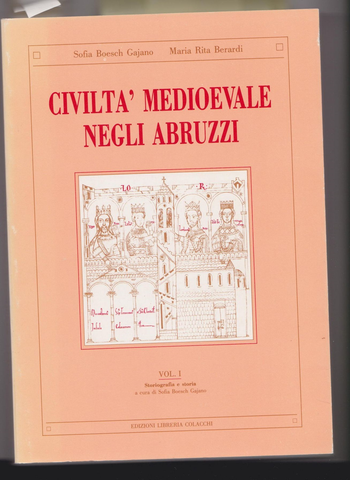 Civilta' Medioevale Negli Abruzzi Vol. I and II