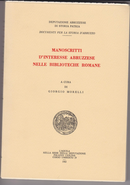Manoscritti D'Interesse Abruzzese Nelle Biblioteche Romane