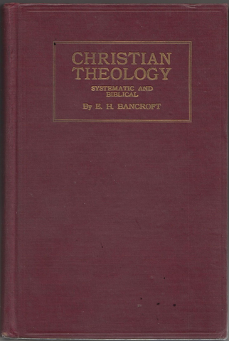 Christian Theology: Systematic and Biblical