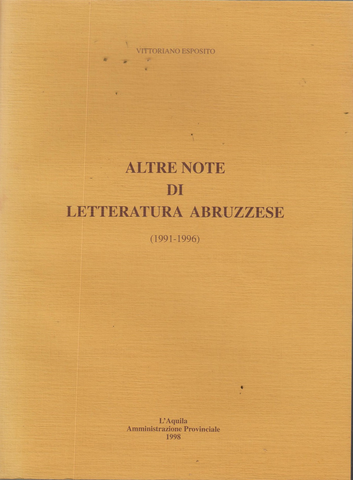 Altre Note di Letteratura Abruzzese (1991-1996)
