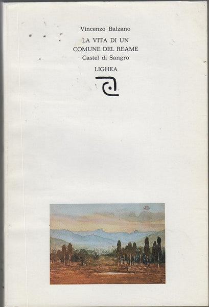 La Vita di un Comune del Reame Castel di Sangro