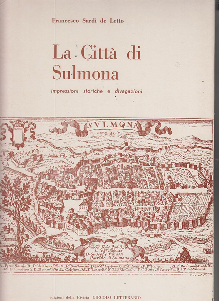 La Citta di Sulmona: Volume V