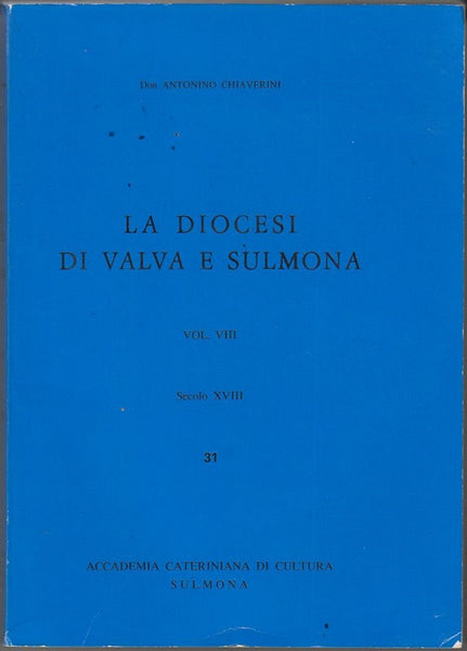 La Diocesi di Valva e Sulmona Volume VIII Secolo XVIII 31