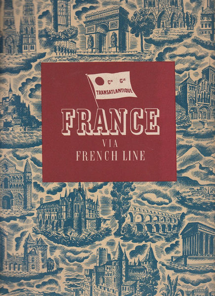 Cie Gle Transatlantique France Via French Line