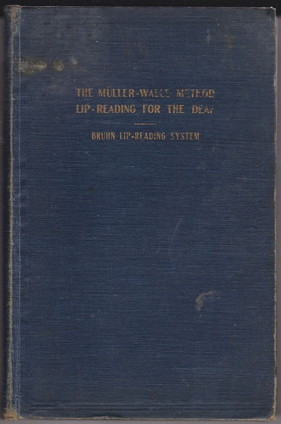 The muller Walle Method of Lip-Reading for The Deaf