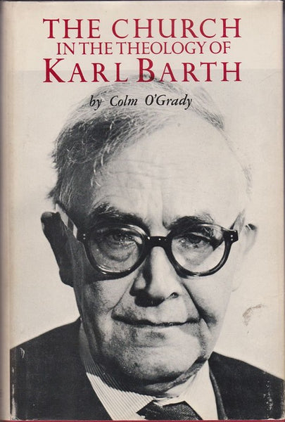 The Church In The Theology of Karl Barth