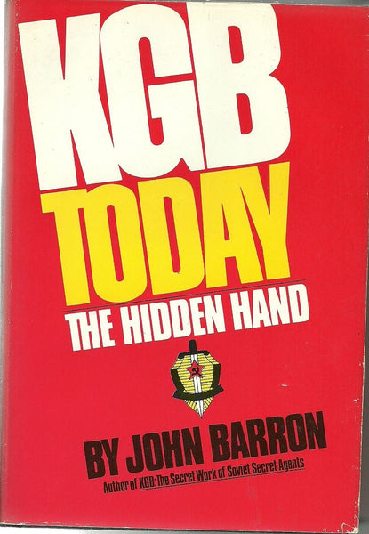 KGB Today: The Hidden Hand