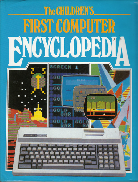 Children's First Computer Encyclopedia/#07747